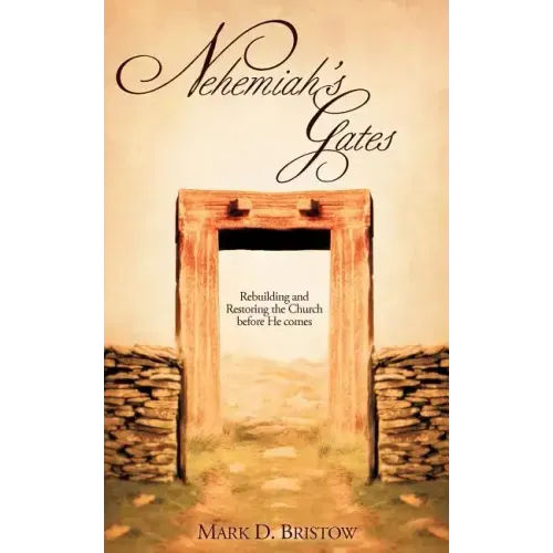Nehemiah's Gates