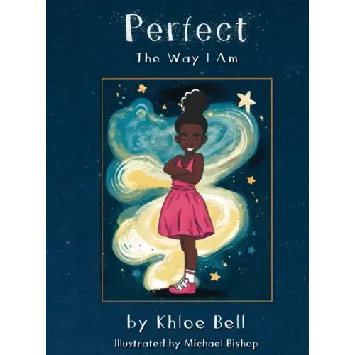 Perfect the Way I Am