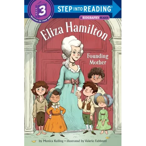 Eliza Hamilton: Founding Mother