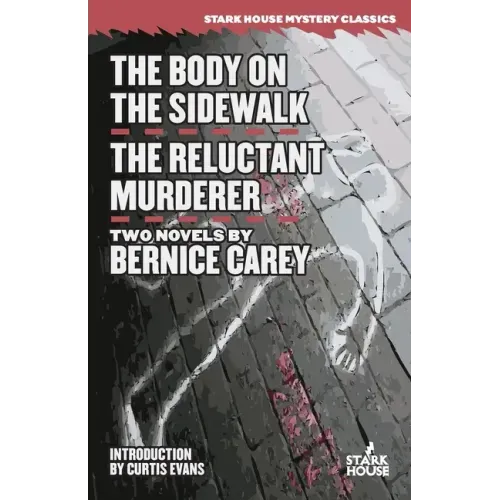 The Body on the Sidewalk / The Reluctant Murderer