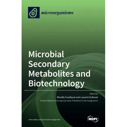 Microbial Secondary Metabolites and Biotechnology