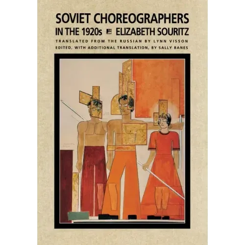Soviet Choreographers in the 1920s