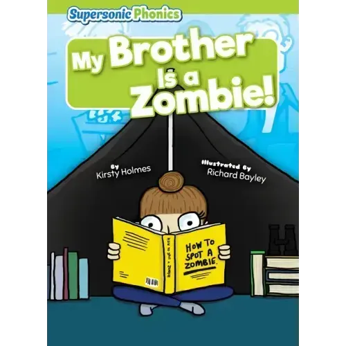 My Brother Is a Zombie!