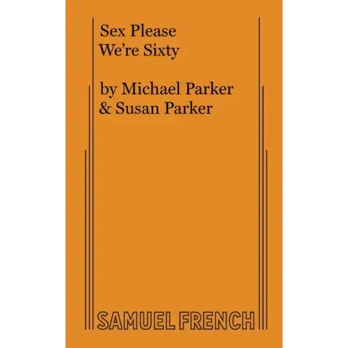 Sex Please We're Sixty