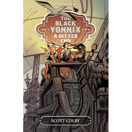 The Black Yonnix: A Bitter End Volume 1