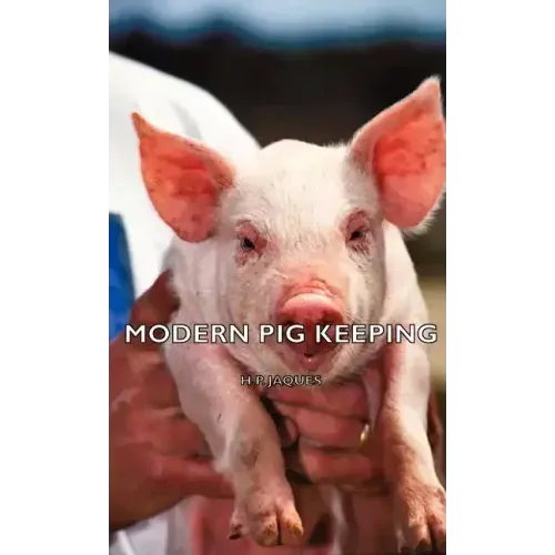 Modern Pig Keeping