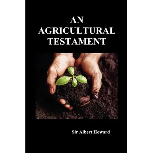 An Agricultural Testament