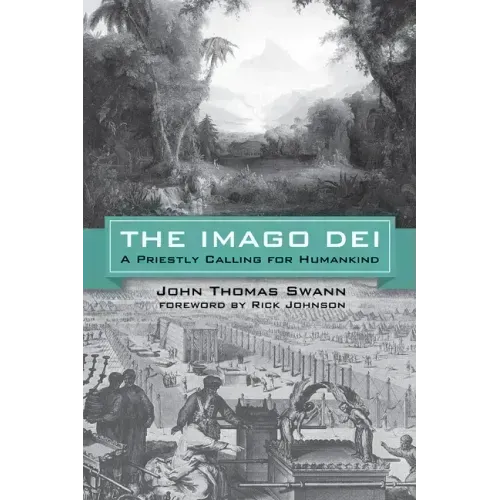 The Imago Dei: A Priestly Calling for Humankind