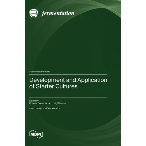 Development and Application of Starter Cultures