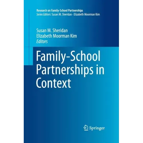 Family-School Partnerships in Context