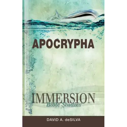 Immersion Bible Studies: Apocrypha