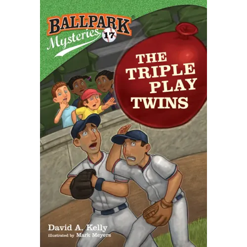 Ballpark Mysteries #17: The Triple Play Twins