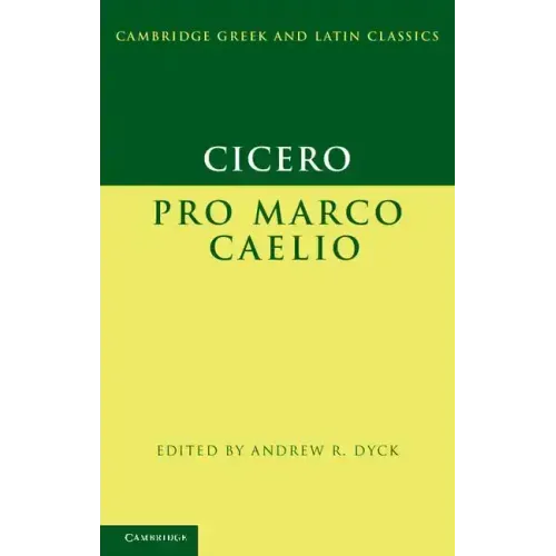 Cicero: Pro Marco Caelio