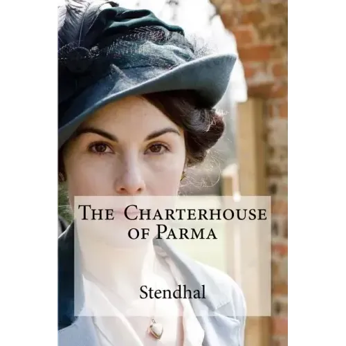 The Charterhouse of Parma