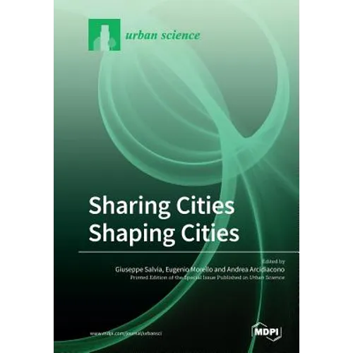 Sharing Cities Shaping Cities