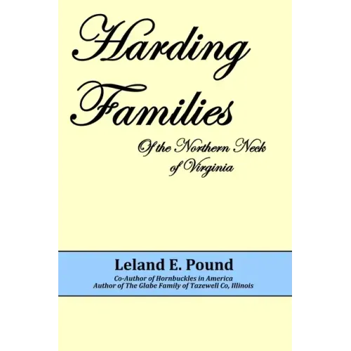 Harding Famillies of the Northern Neck of Virginia