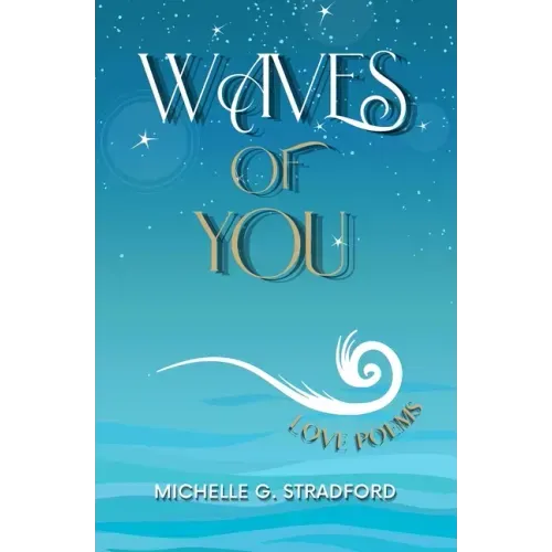 Waves of You: Love Poems