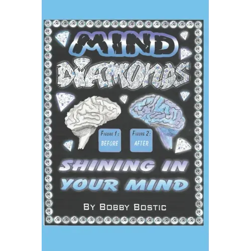Mind Diamonds: Shining On Your Mind