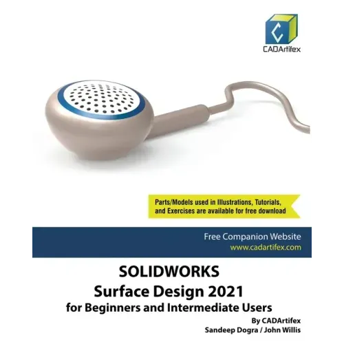 SolidWorks Surface Design 2021 for Beginners and Intermediate Users