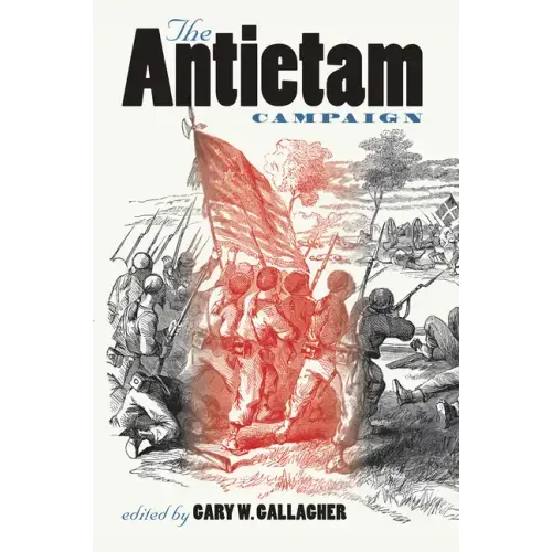 The Antietam Campaign