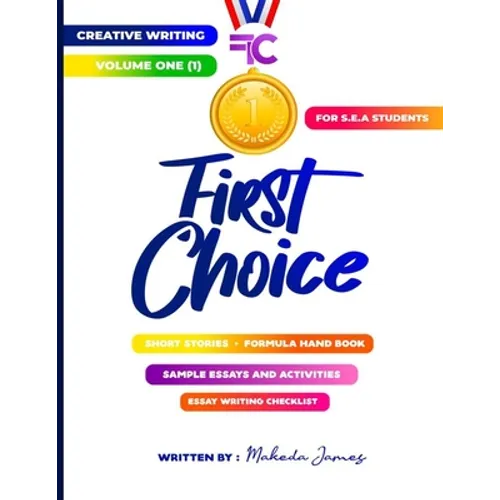 First Choice for SEA Students Creative Writing