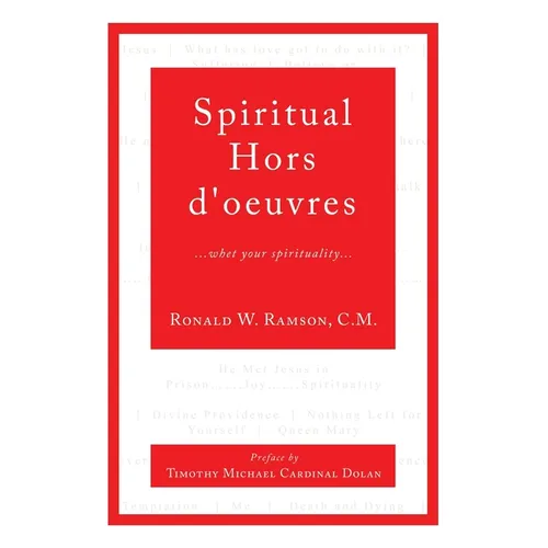 Spiritual Hors d'oeuvres: ...whet your spirituality...