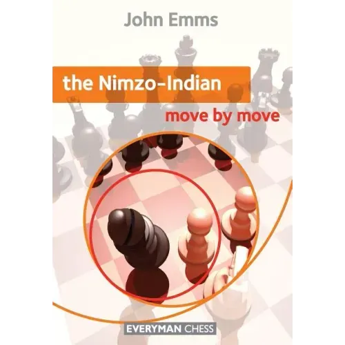Nimzo-Indian: Move by Move