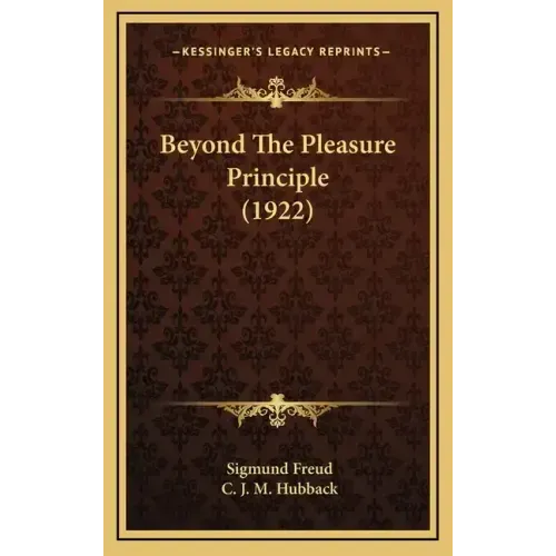 Beyond the Pleasure Principle (1922)