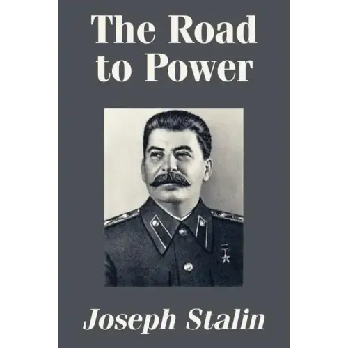 The Road to Power