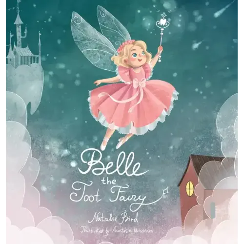 Belle the Toot Fairy
