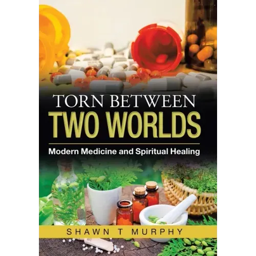 Torn Between Two Worlds: Modern Medicine and Spiritual Healing