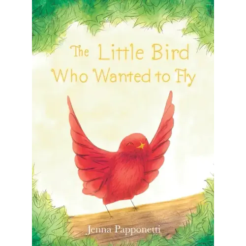 The Little Bird Who Wanted to Fly