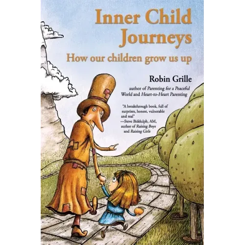Inner Child Journeys: How our Children Grow us up