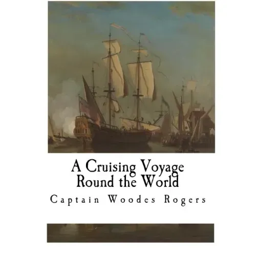 A Cruising Voyage Round the World