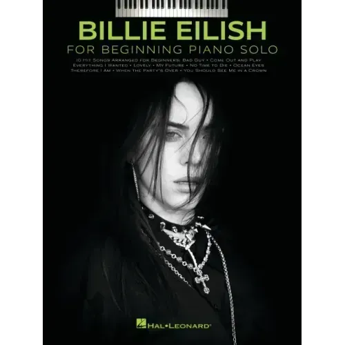 Billie Eilish - Beginning Piano Solo Songbook with Lyrics