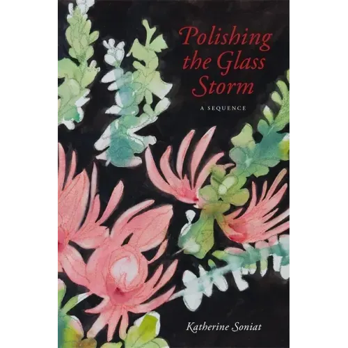 Polishing the Glass Storm: A Sequence