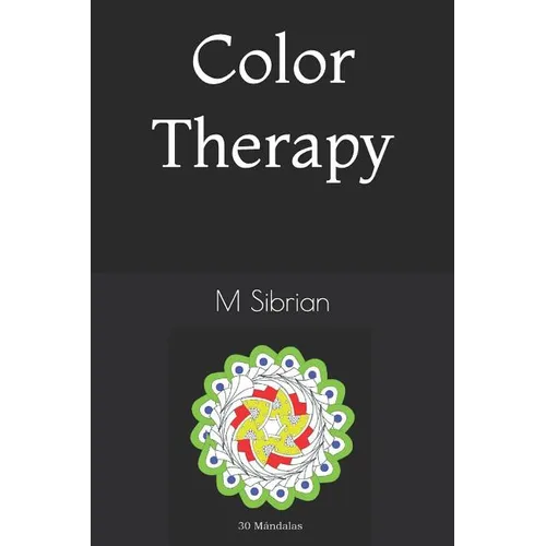 Color Theraphy: Mandalas