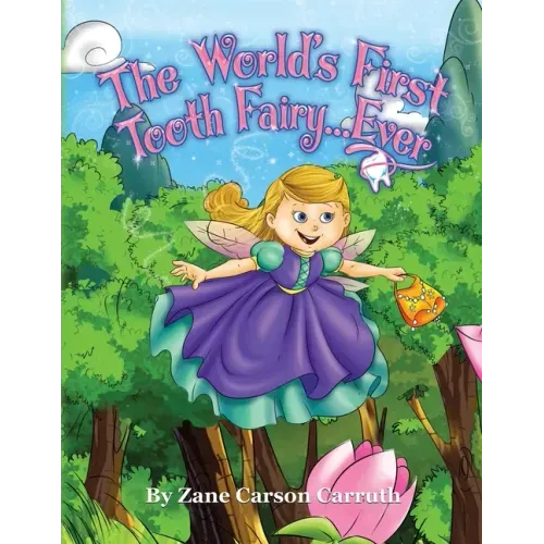 The World's First Tooth Fairy... Ever