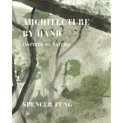 Architecture by Hand: Inspired by Nature