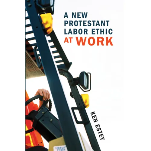 A New Protestant Labor Ethic at Work