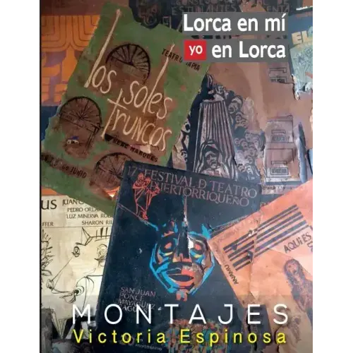 Lorca en mí yo en Lorca