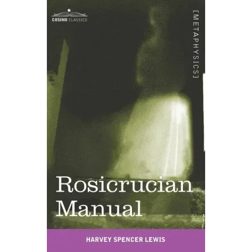 Rosicrucian Manual