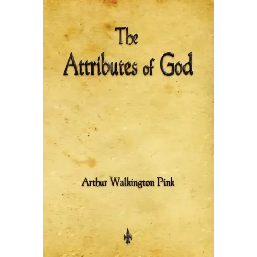 The Attributes of God