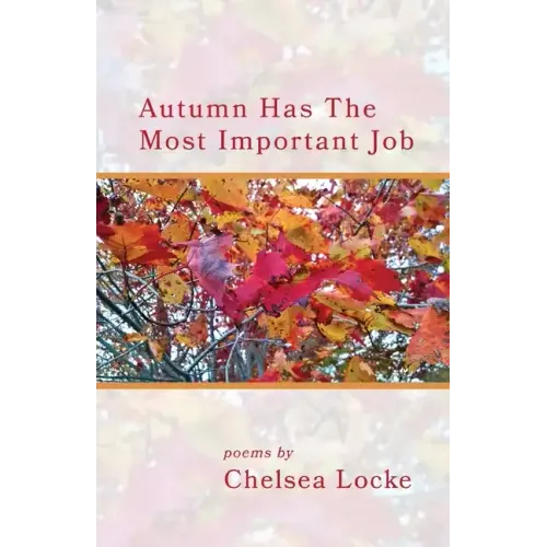 Autumn Has The Most Important Job