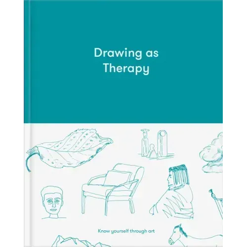 Drawing as Therapy: Know Yourself Through Art
