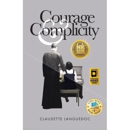Courage and Complicity