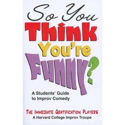 So You Think You're Funny?