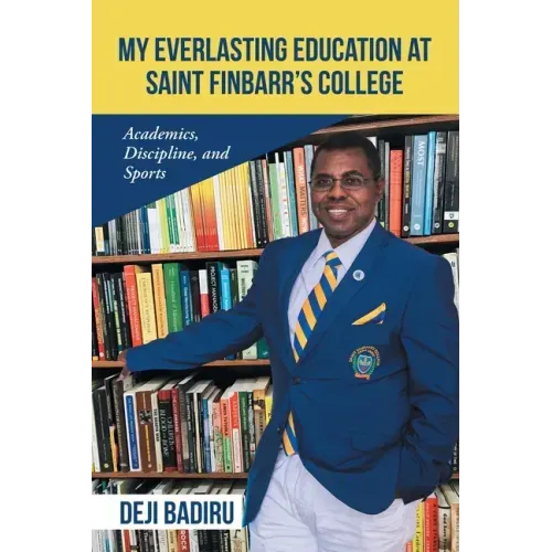 My Everlasting Education at Saint Finbarr's College: Academics, Discipline, and Sports