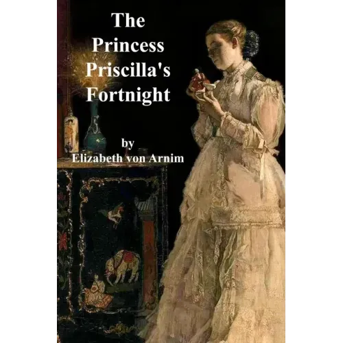 The Princess Priscilla's Fortnight