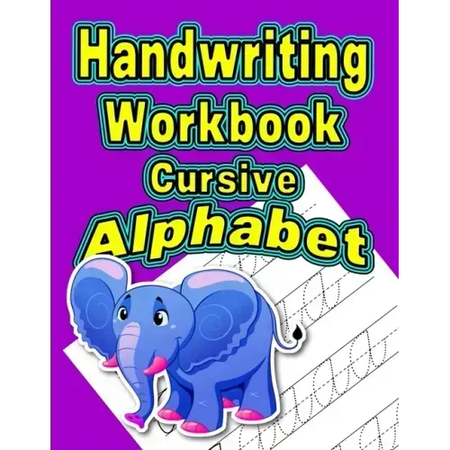 Handwriting Workbook: Cursive - Alphabet